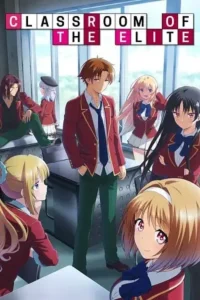 Classroom Of The Elite Season 1 Moviesflix