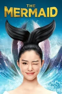 the mermaid 2016 , Moviesflix